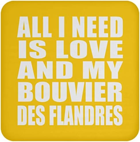 Designsify Tek İhtiyacım olan Aşk ve Benim Bouvier Des Flandres, İçecek Coaster Mat Kaymaz Mantar Geri, doğum Günü
