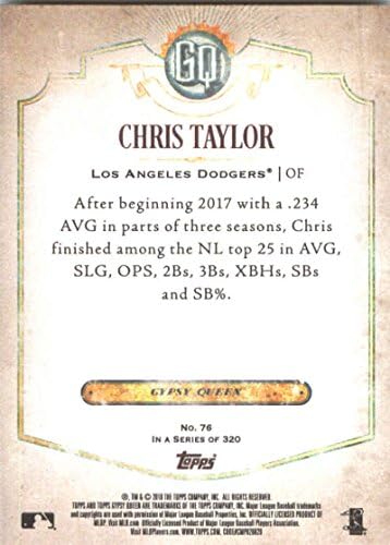 2018 Topps Çingene Kraliçesi 76 Chris Taylor Los Angeles Dodgers Beyzbol Kartı-GOTBASEBALLCARDS